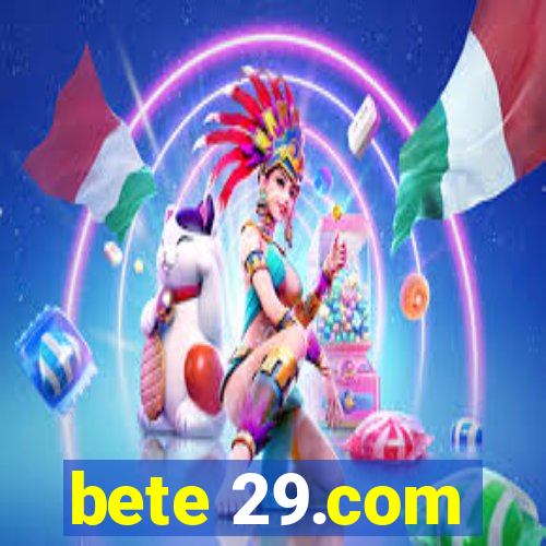 bete 29.com